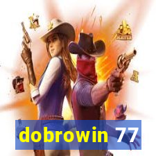 dobrowin 77